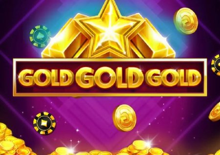 Gold Gold Gold