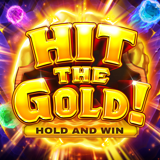 Hit the Gold