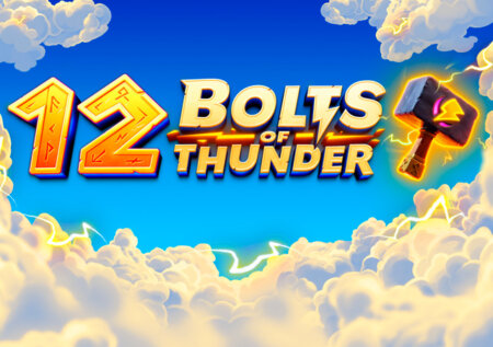 12 Bolts of Thunder