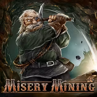 Misery Mining