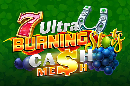 Burning Slots Cash Mesh Ultra