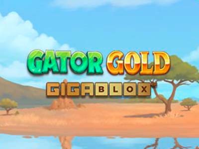 Gator Gold Gigablox