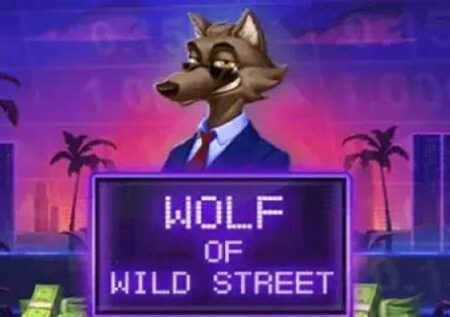 Wolf of Wild Street