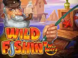 Wild Fishin’ Wild Ways
