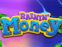 Rainin’ Money