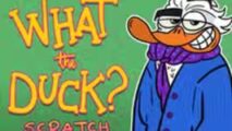 What The Duck