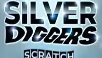 Silver Diggers