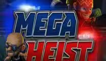 Mega Heist
