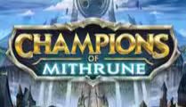 Champions of Mithrune