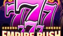 777 — Empire Rush