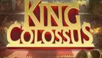 King Colossus