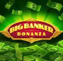 Big Banker Bonanza
