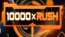 10000 x Rush