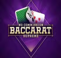 Baccarat Supreme No Commission