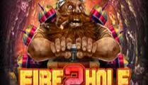 Fire in the Hole 2