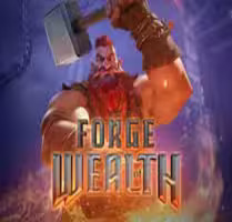 Forge of Wealth