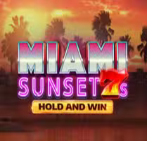 Miami Sunset 7s Hold and Win