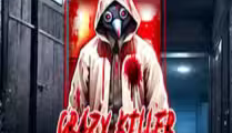 Crazy Killer
