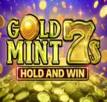 Gold Mint 7s Hold and Win