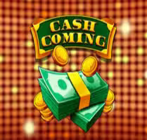Cash Coming