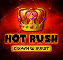 HOT RUSH: Crown Burst