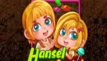 Hansel and Gretel