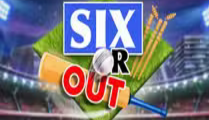 SIX or OUT
