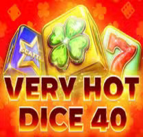 Very Hot Dice 40