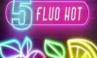 5 Fluo Hot