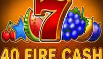 40 Fire Cash