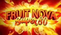 Fruit Super Nova 80