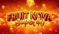 Fruit Super Nova 40