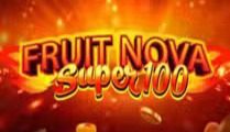 Fruit Super Nova 100