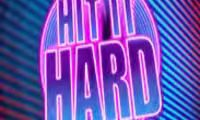 Hit It Hard
