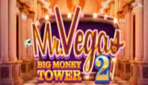 Mr Vegas 26 Big Money Tower