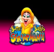  Super Sally’s Shrimpmania