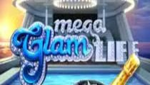 Mega Glam Life