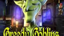 Greedy Goblins