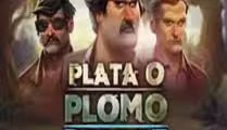 Plata O Plomo Deluxe