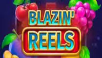 Blazin’ Reels