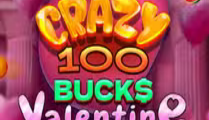 Crazy 100 Bucks Valentine