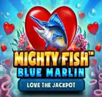 Mighty Fish Blue Marlin Love the Jackpot