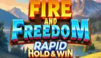 Fire and Freedom Rapid Hold and Win