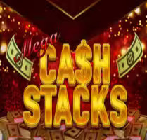 Mega Cash Stacks