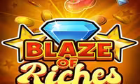 Blaze Of Riches