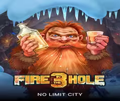 Fire in the Hole 3