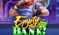 Empty The Bank!
